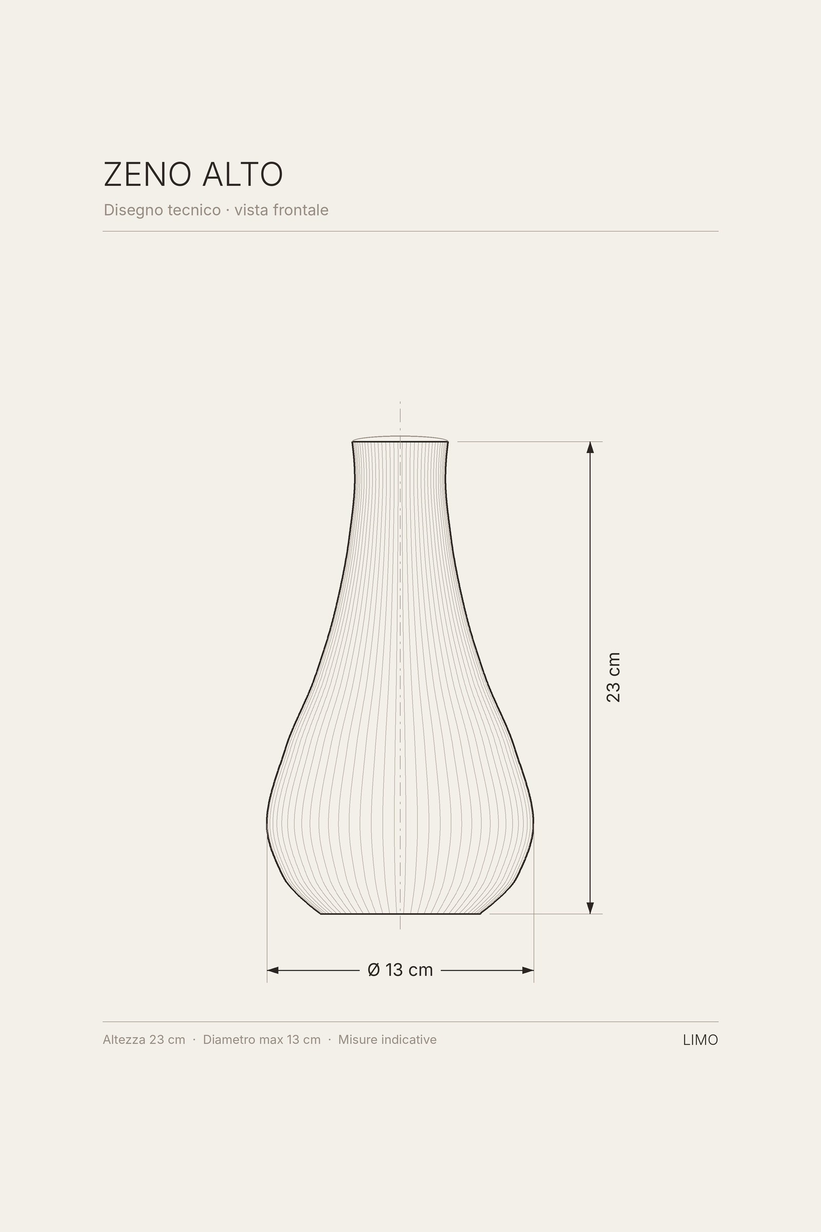 Disegno tecnico del vaso ZENO Alto: vista frontale con altezza e diametro in centimetri